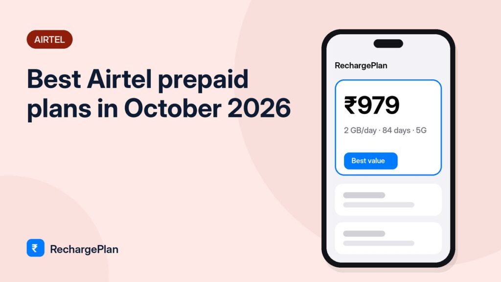Best Airtel prepaid plans in October 2026